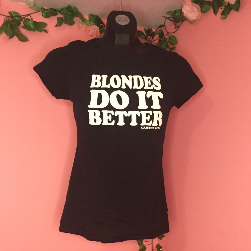Vintage Blondes do it better tee